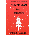 Christmas with Friends - Paperback