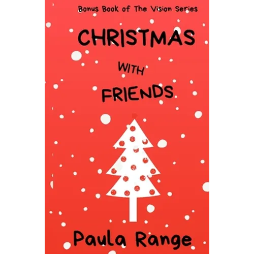 Christmas with Friends - Paperback