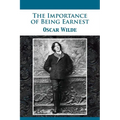 The Importance of Being Earnest - Paperback