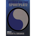 Attack on the Sportplatz - Paperback