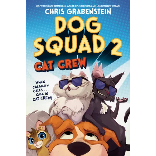 Dog Squad 2: Cat Crew - Paperback