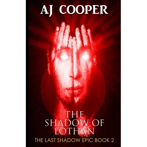 The Shadow of Lothan - Paperback