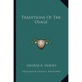 Traditions Of The Osage