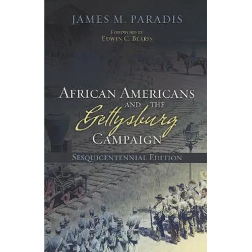African Americans and the Gettysburg Campaign