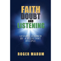 Faith, Doubt, and Listening - Paperback