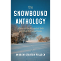 The Snowbound Anthology