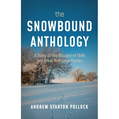 The Snowbound Anthology