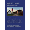 Nauset Light: A Personal Legacy - Paperback