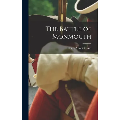 The Battle of Monmouth