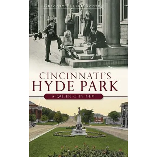 Cincinnati's Hyde Park: A Queen City Gem