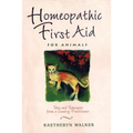 Homeopathic First Aid for Animals: Tales and Techniques from a Country Practitioner - Paperback