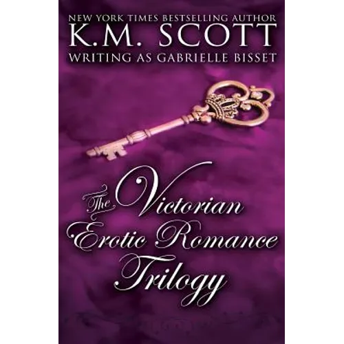 The Victorian Erotic Romance Trilogy - Paperback