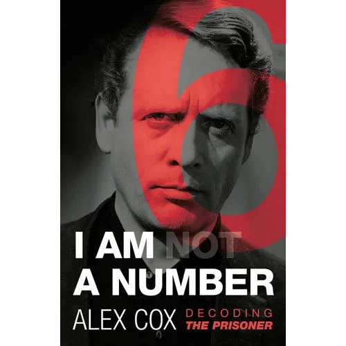I Am (Not) a Number: Decoding the Prisoner - Paperback
