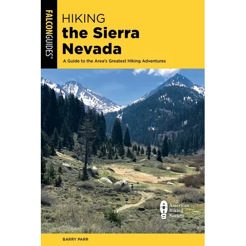 Hiking the Sierra Nevada - Paperback