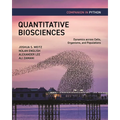 Quantitative Biosciences Companion in Python: Dynamics Across Cells, Organisms, and Populations - Paperback