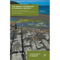 The Memory of Genocide in Tasmania, 1803-2013: Scars on the Archive
