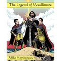 The Legend of Vysallimore - Paperback