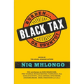 Black Tax: Burden or Ubuntu? - Paperback