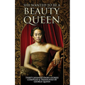 She Wanted to be a Beauty Queen - Paperback