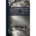 Mount Holyoke College