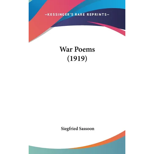 War Poems (1919) - Hardcover