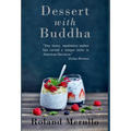 Dessert with Buddha - Hardcover