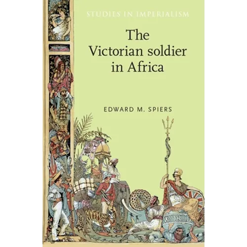 The Victorian Soldier in Africa