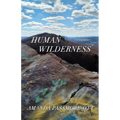 Human Wilderness - Paperback