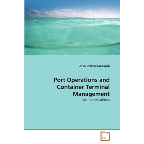 Port Operations and Container Terminal Management - Paperback