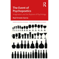 The Event of Psychopoetics: Imagination and the Rupture of Psychology - Paperback