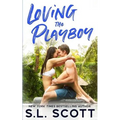 Loving the Playboy - Paperback