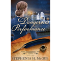 A Dangerous Performance - Paperback