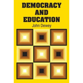 Democracy and Education - Paperback