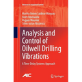 Analysis and Control of Oilwell Drilling Vibrations: A Time-Delay Systems Approach - Paperback