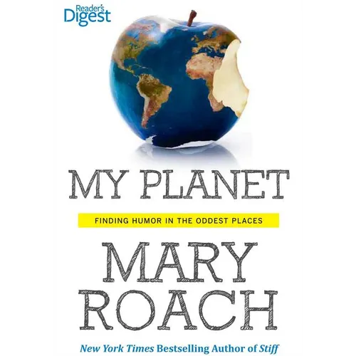 My Planet: Finding Humor in the Oddest Places - Paperback
