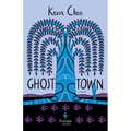 Ghost Town - Hardcover