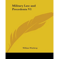 Military Law and Precedents V1 - Paperback