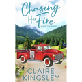 Chasing Her Fire: A Small Town Romance - Paperback