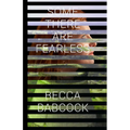 Some There Are Fearless - Paperback