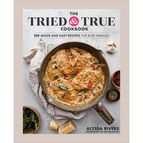 The Tried & True Cookbook - Hardcover