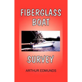 Fiberglass Boat Survey - Paperback