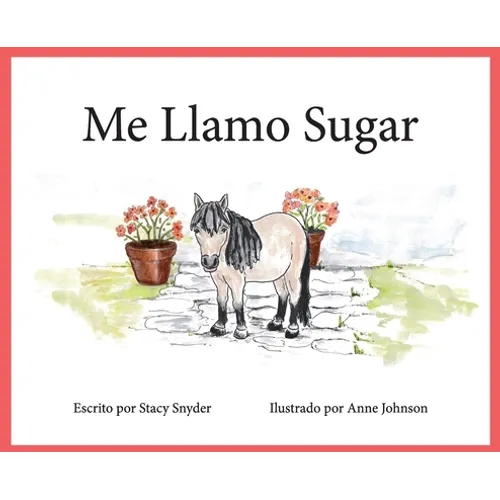 Me Llamo Sugar - Hardcover