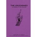 The Unleashed - Paperback