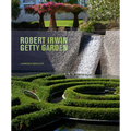 Robert Irwin Getty Garden - Hardcover