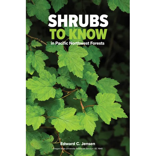 Shrubs to Know in Pacific Northwest Forests - Paperback