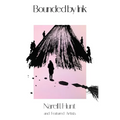 Bounded By Ink: Collection II: Collection II - Paperback
