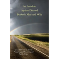 An Antidote Against Discord Between Man and Wife - Paperback