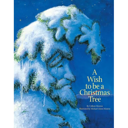 A Wish to Be a Christmas Tree - Board Book