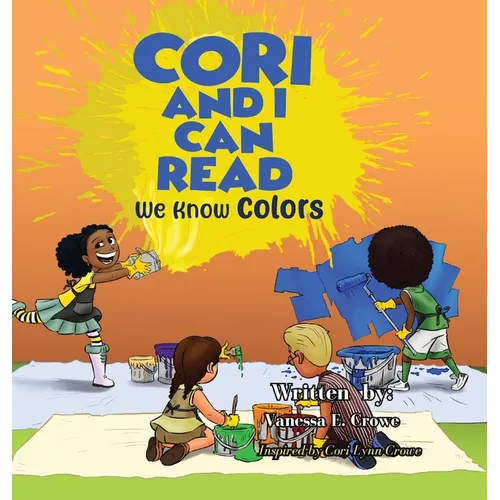 Cori and I Can Read: We Know Colors - Hardcover