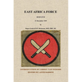East Africa Force Despatch 31 December 1939 by Major-General D.P. Dickinson, DSO, OBE, MC